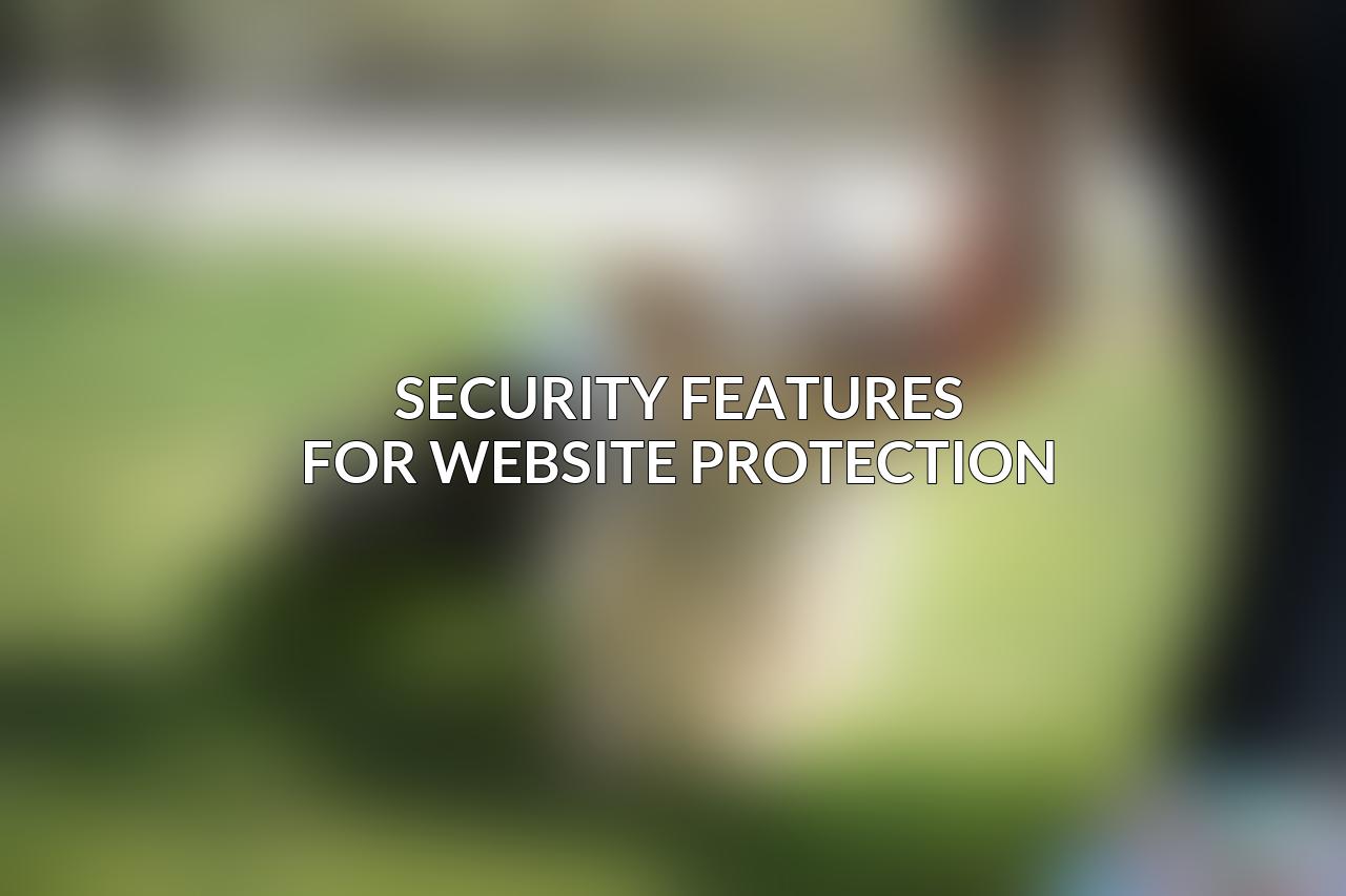Security Features for Website Protection