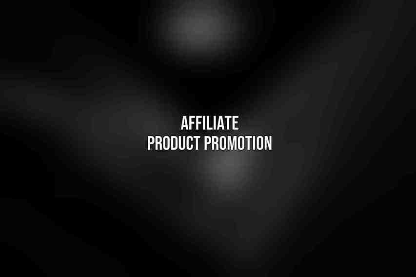 Affiliate Product Promotion
