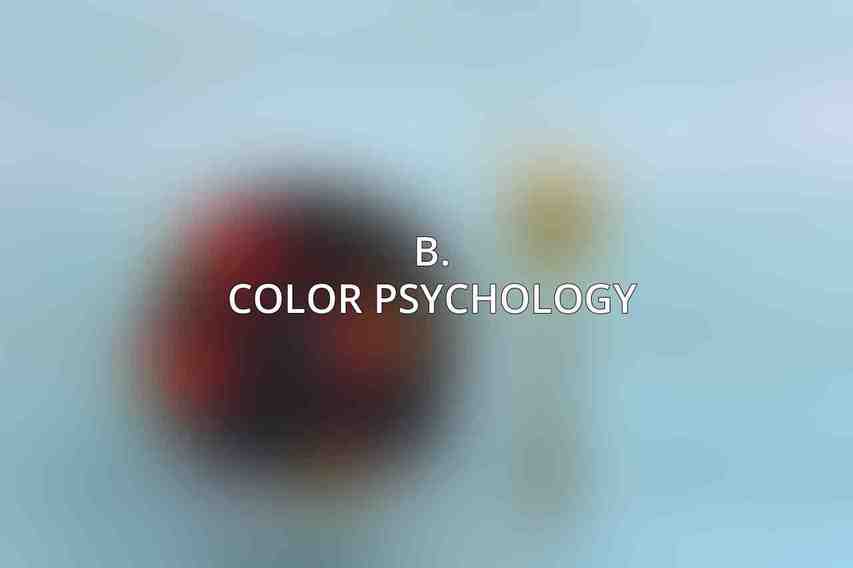 B. Color Psychology