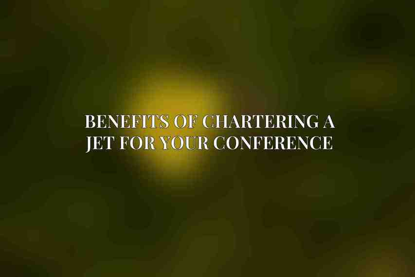 Benefits of Chartering a Jet for Your Conference