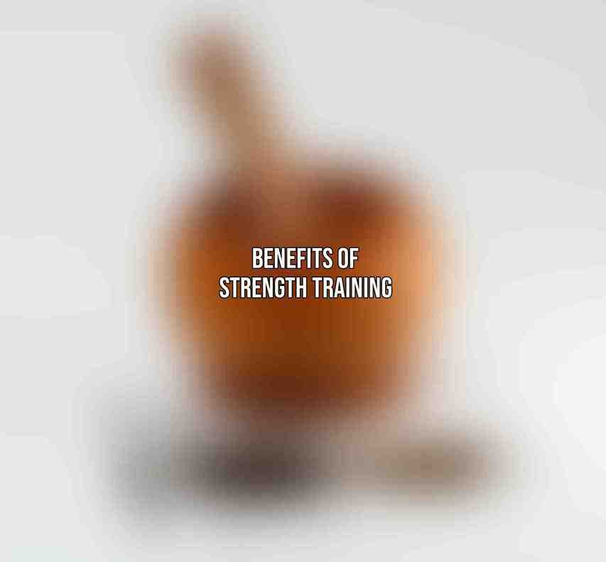 Benefits of Strength Training