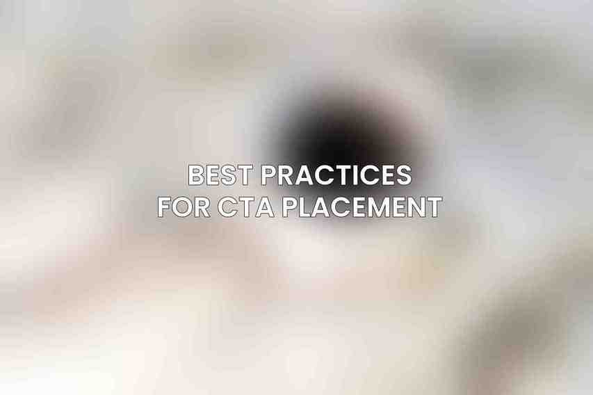 Best Practices for CTA Placement