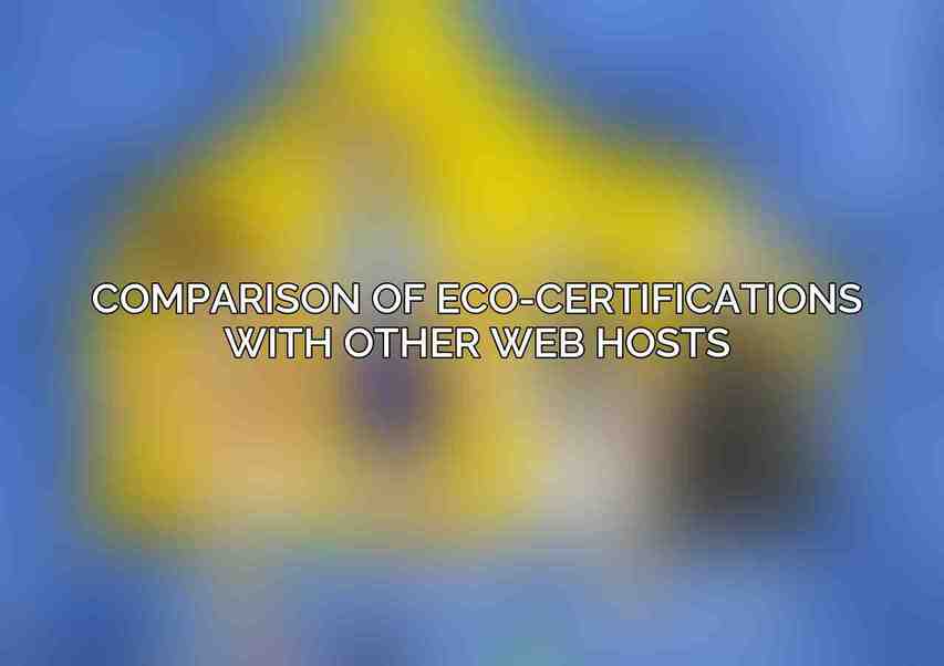 Comparison of Eco-Certifications with Other Web Hosts