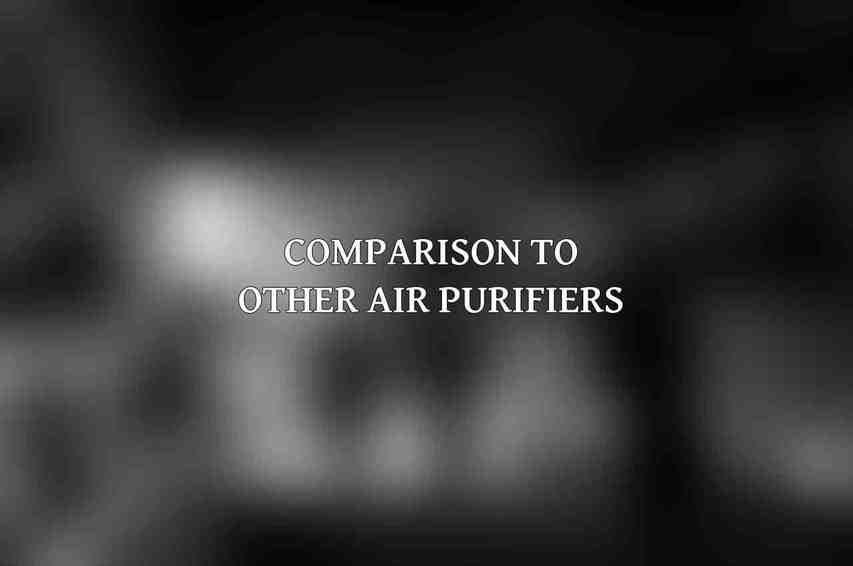 Comparison to Other Air Purifiers