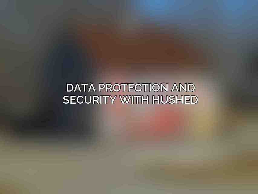 Data Protection and Security with Hushed