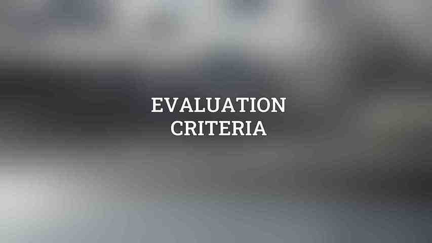 Evaluation Criteria