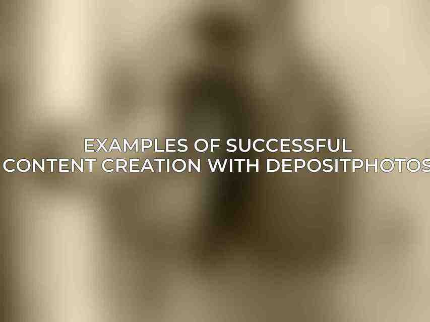 Examples of Successful Content Creation with Depositphotos