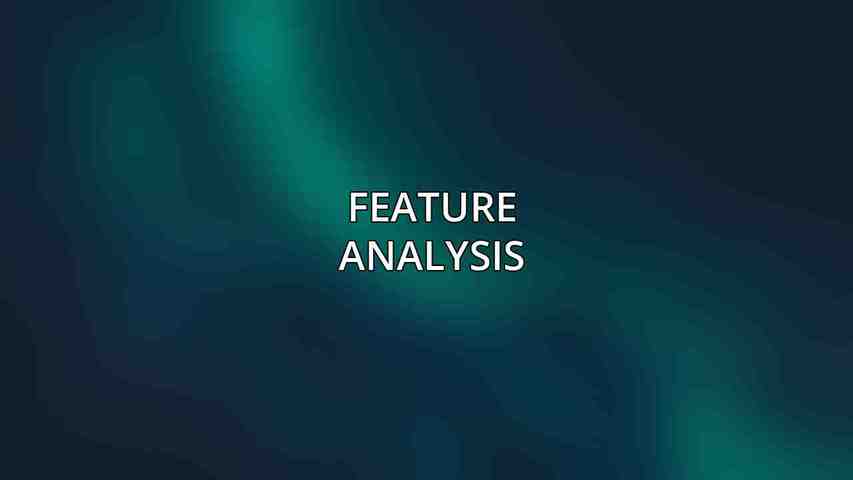 Feature Analysis