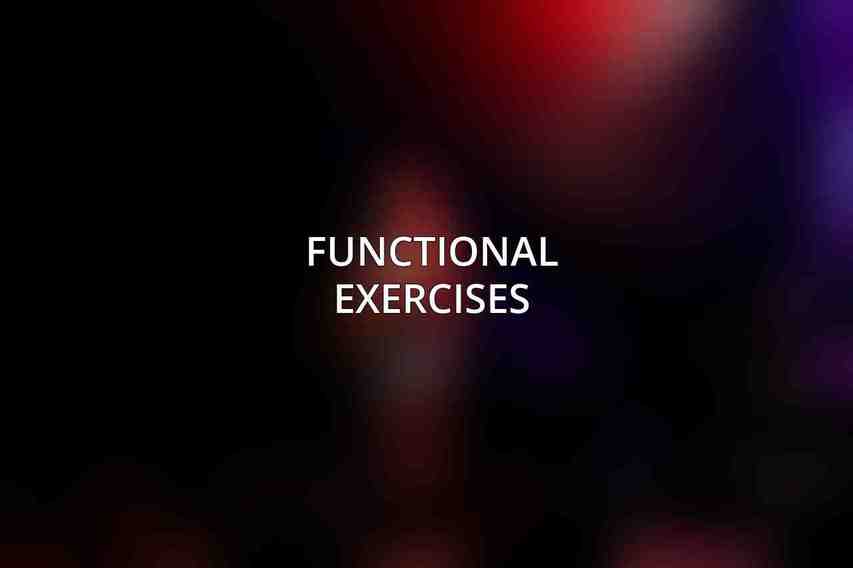 Functional Exercises