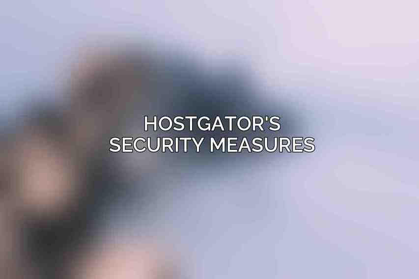 HostGator's Security Measures