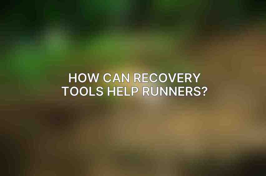 How can recovery tools help runners?
