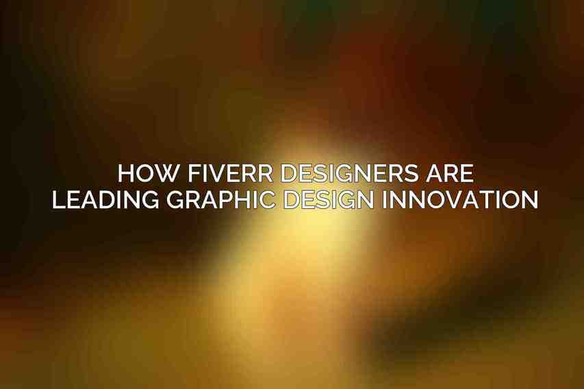 How Fiverr Designers are Leading Graphic Design Innovation