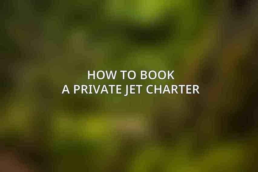 How to Book a Private Jet Charter