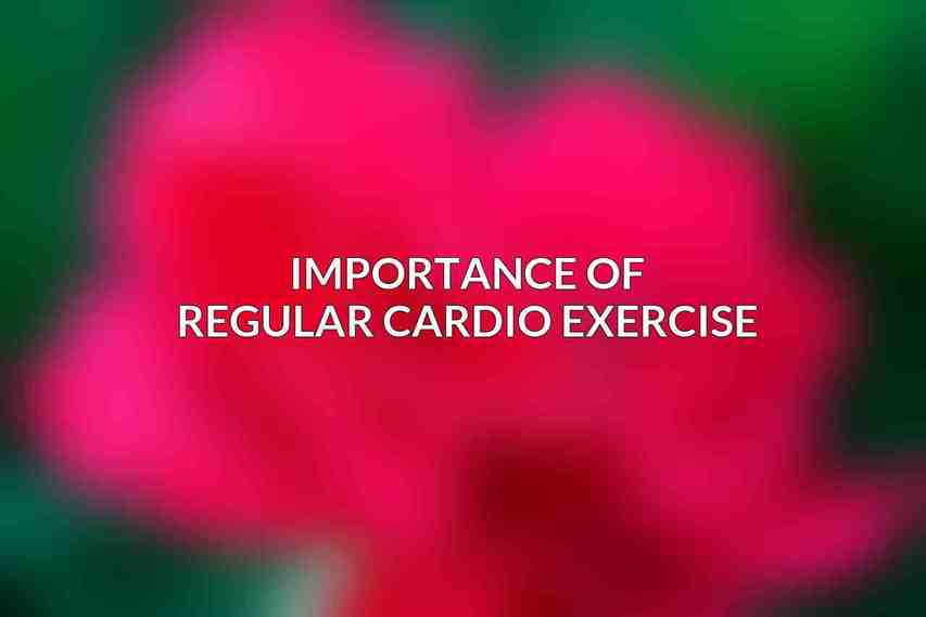 Importance of Regular Cardio Exercise