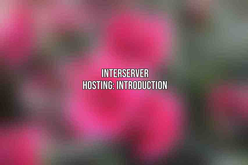 Interserver Hosting: Introduction