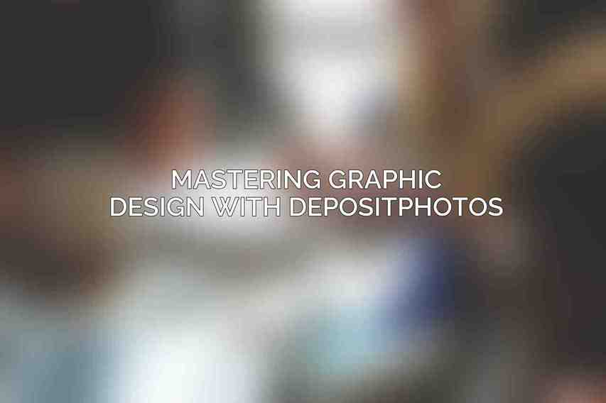 Mastering Graphic Design with Depositphotos