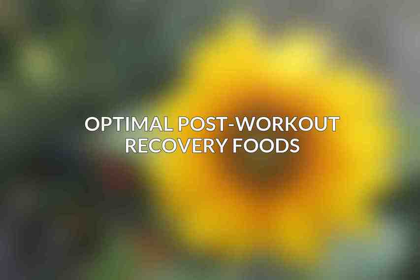 Optimal Post-Workout Recovery Foods