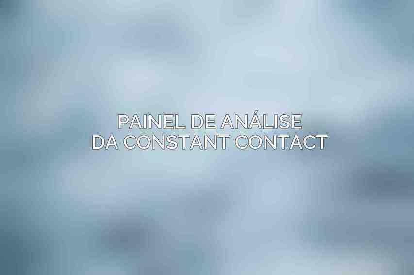 Painel de Análise da Constant Contact