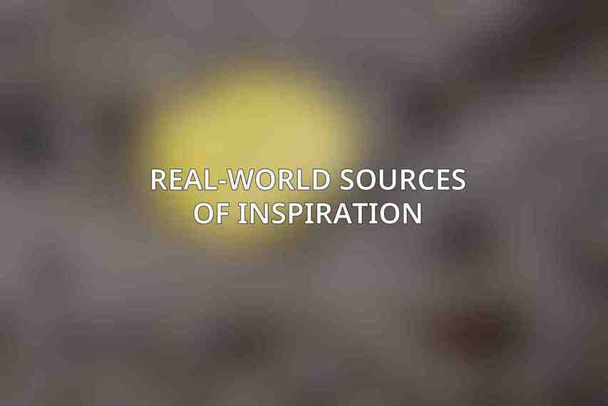 Real-World Sources of Inspiration