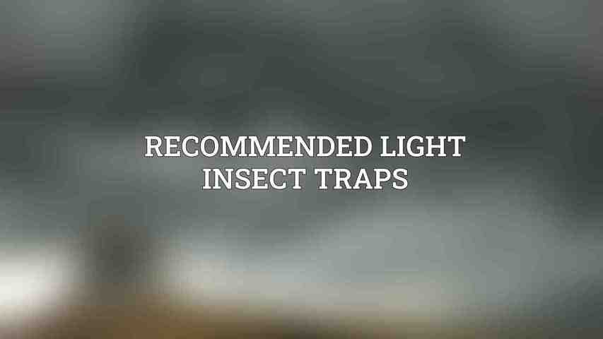 Recommended Light Insect Traps