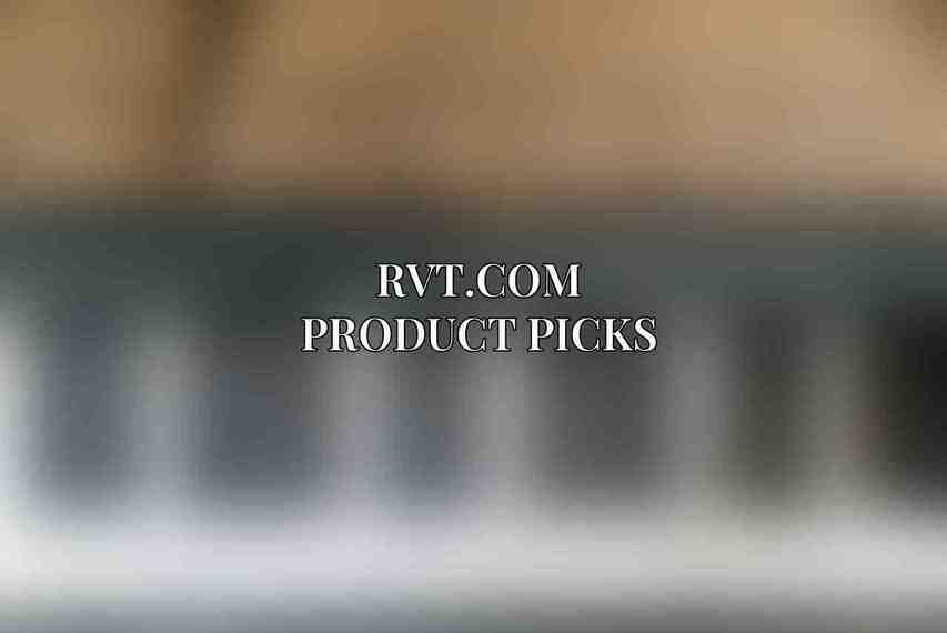 RVT.com Product Picks