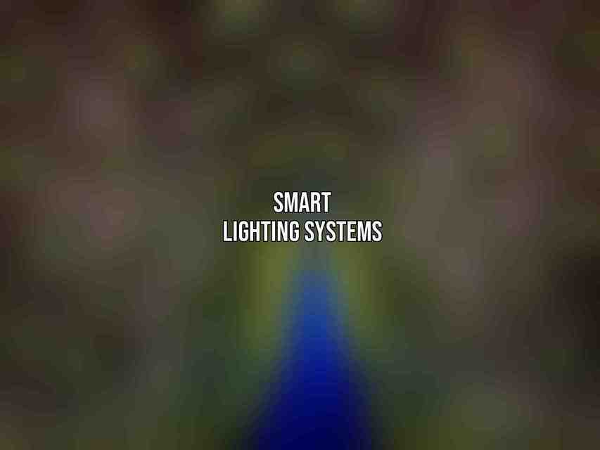 Smart Lighting Systems