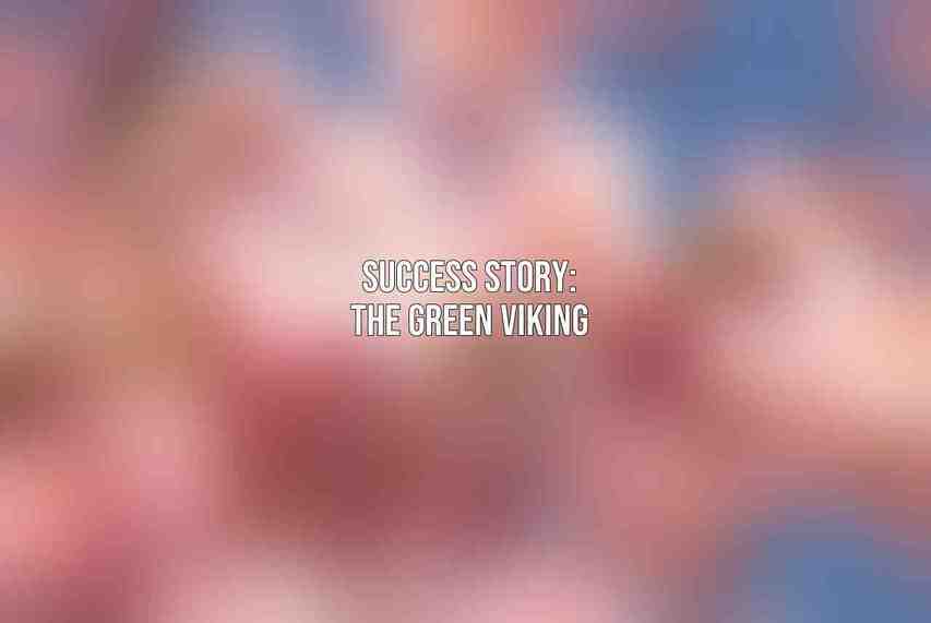 Success Story: The Green Viking
