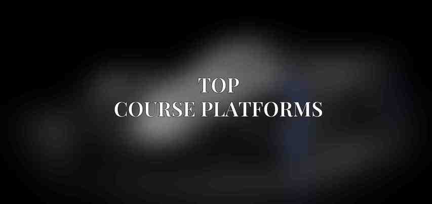 Top Course Platforms
