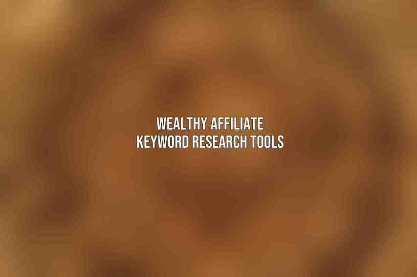 Wealthy Affiliate Keyword Research Tools