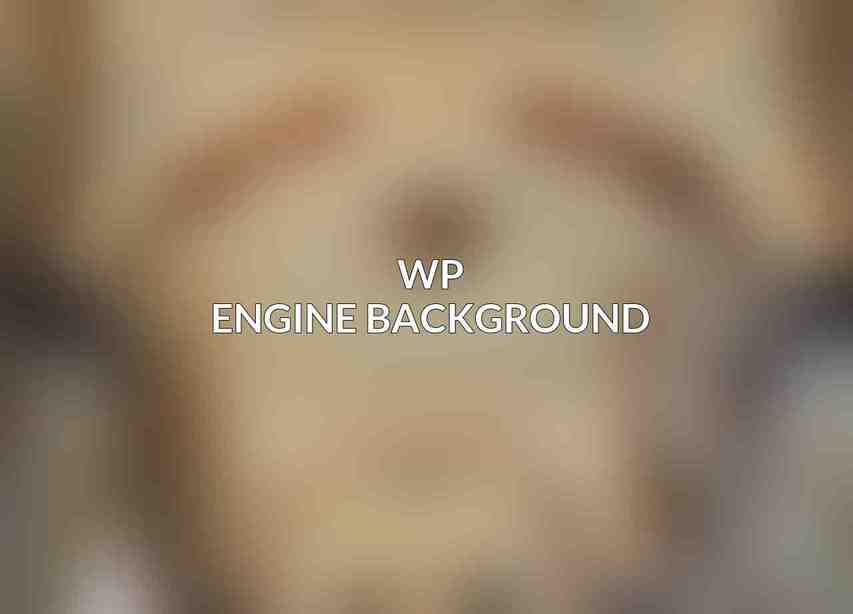WP Engine Background