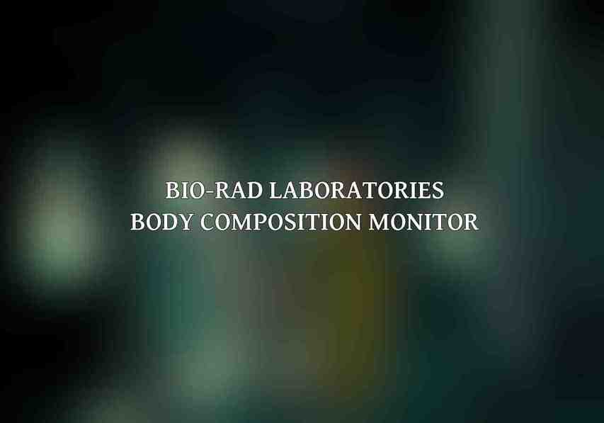 Bio-Rad Laboratories Body Composition Monitor