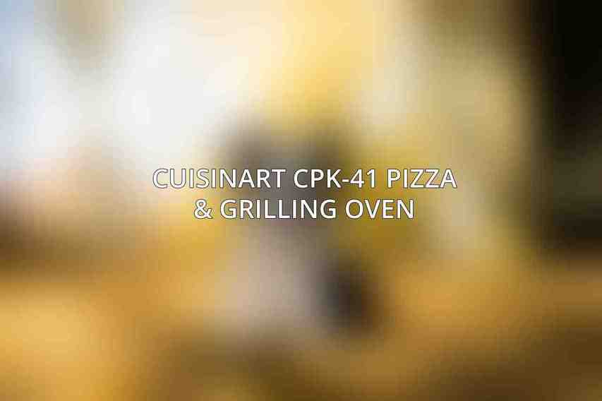 Cuisinart CPK-41 Pizza & Grilling Oven