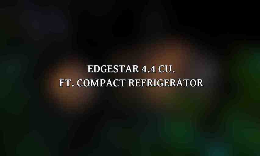 EdgeStar 4.4 Cu. Ft. Compact Refrigerator