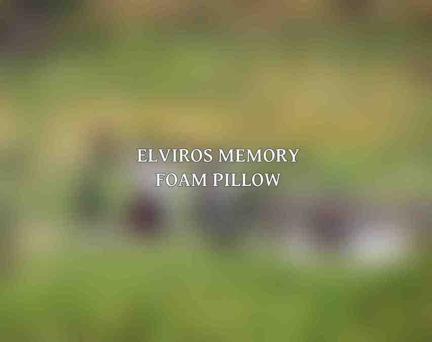 Elviros Memory Foam Pillow