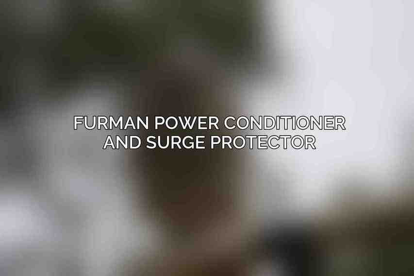 Furman Power Conditioner and Surge Protector