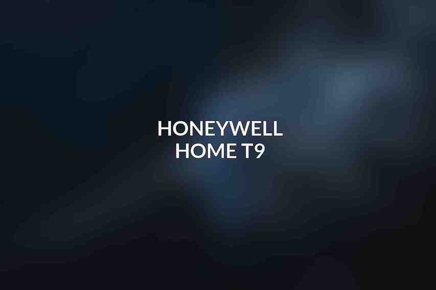 Honeywell Home T9