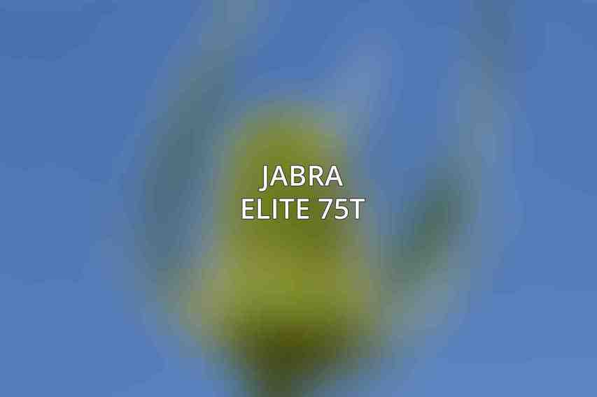 Jabra Elite 75t