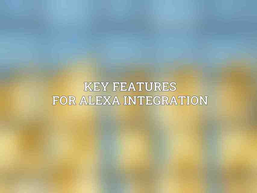 Key Features for Alexa Integration