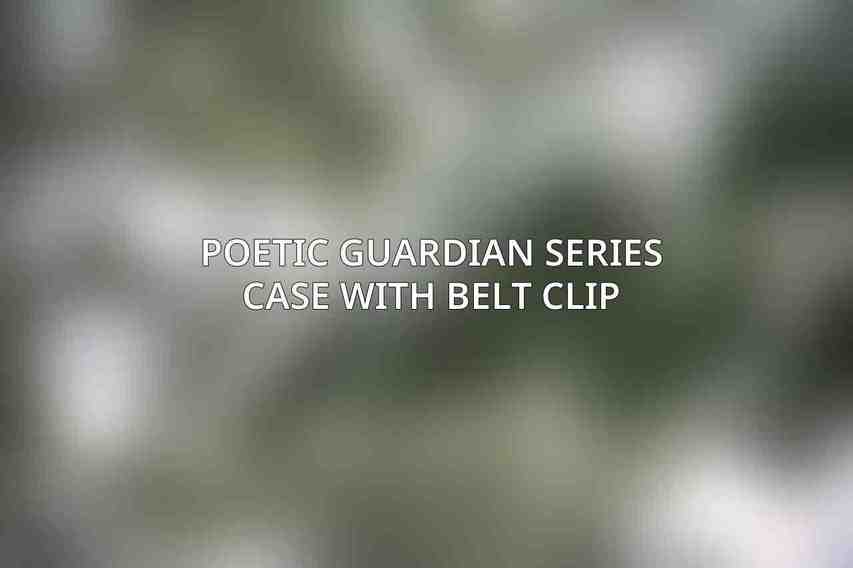 Poetic Guardian Series Case with Belt Clip