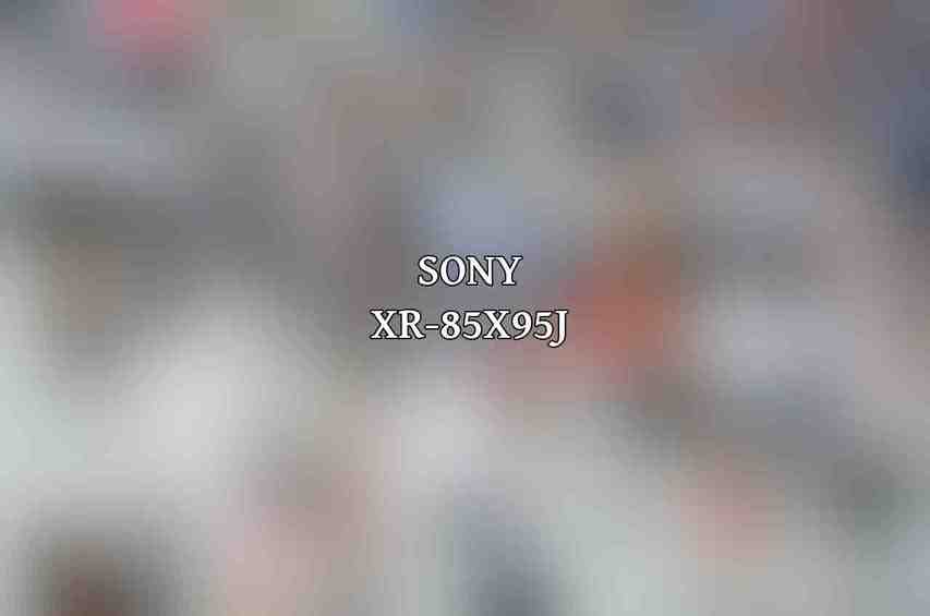 Sony XR-85X95J
