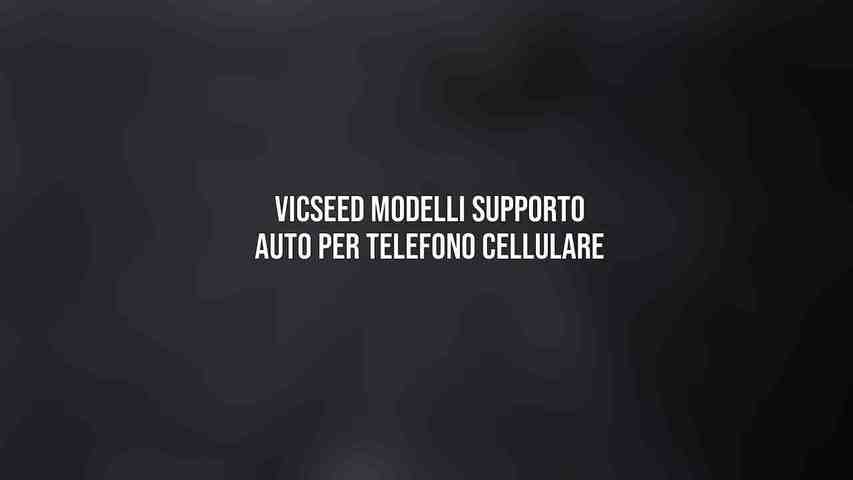 Vicseed Modelli Supporto Auto per Telefono Cellulare