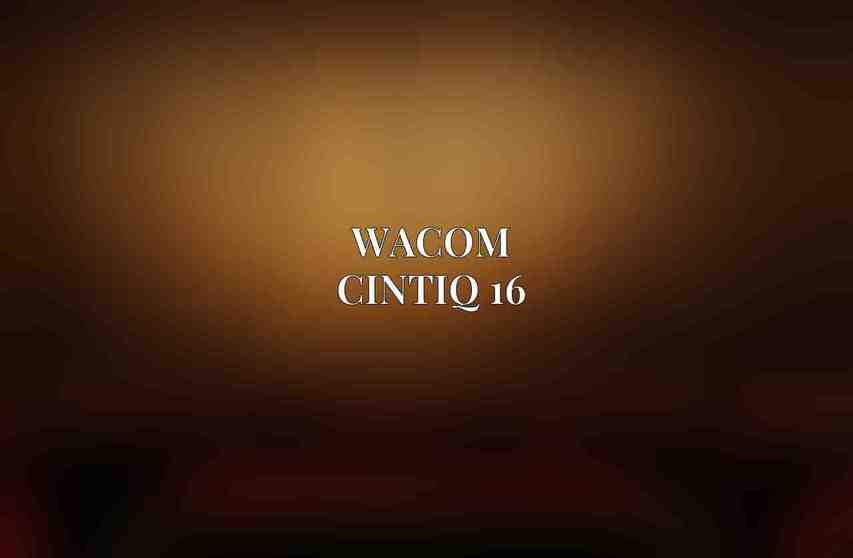 Wacom Cintiq 16