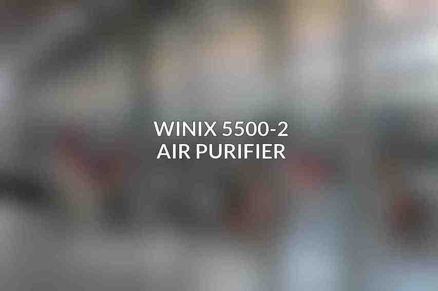 Winix 5500-2 Air Purifier