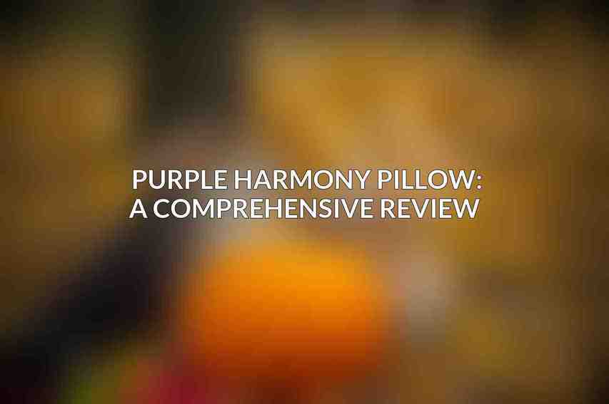Purple Harmony Pillow: A Comprehensive Review 